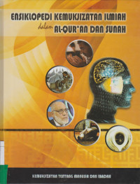 Image of Ensiklopedi Kemukjizatan Ilmiah dalam Al-Qur'an & Sunnah (jilid 2)