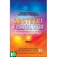 Image of Obstetri Fisiologi Ilmu Kesehatan Reproduksi, Ed. 2