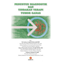 Image of Penuntun Diagnostik Dan Tindakan Terapi Tumor Ganas
