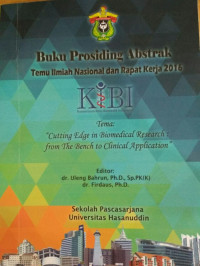 Image of Prosiding: Buku prosiding abstrak: Temu Ilmiah Nasional dan rapat kerja 2016 (KIBI): Cutting edge in biomedical research : from then bench to clinical Application