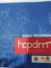 Image of Buku Pedoman HCPDM (Hospital and Community Preparedness for Disaster Management)