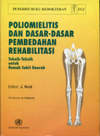 Image of Poliomielitis & Dasar-dasar Pembedahan Rehabilitasi