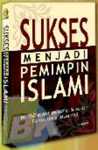 Image of Sukses Menjadi Pemimpin Islam