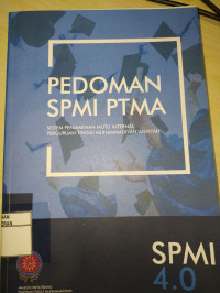 Image of Pedoman SPMI PTMA : Sistem Penjaminan Mutu Perguruan Tinggi Muhammadiyah Aisyiyah
